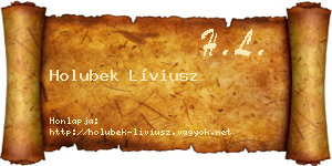 Holubek Líviusz névjegykártya